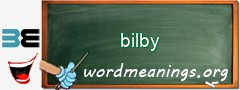 WordMeaning blackboard for bilby